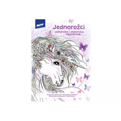 Omaľovánky MFP A4 antistresové Jednorožce 3 210x290mm/32s